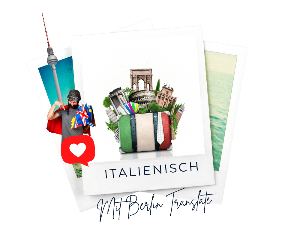 Übersetzungsbüro Italienisch Berlin - ItalienischeÜbersetzungen - Italienisch Unterricht online